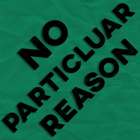 NoParticularReason_Logo